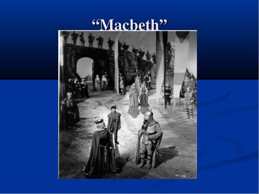 “Macbeth”
