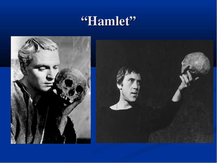 “Hamlet”