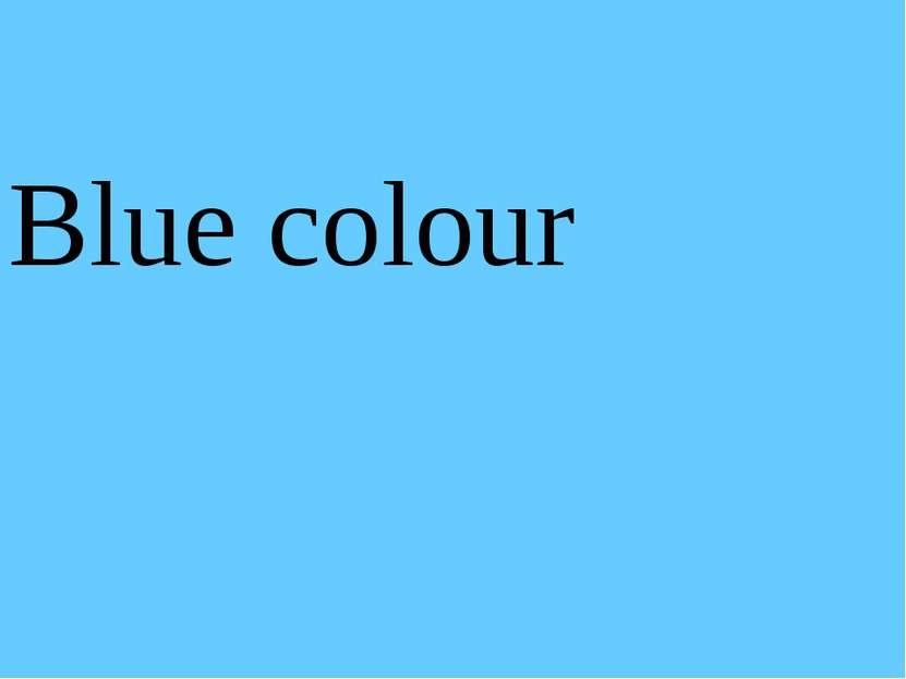 Blue colour