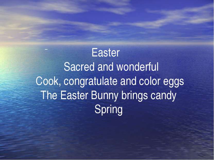 . Easter Sacred and wonderful Cook, congratulate and color eggs The Easter Bu...