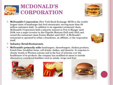 MCDONALD'S CORPORATION McDonald's Corporation (New York Stock Exchange: MCD) ...