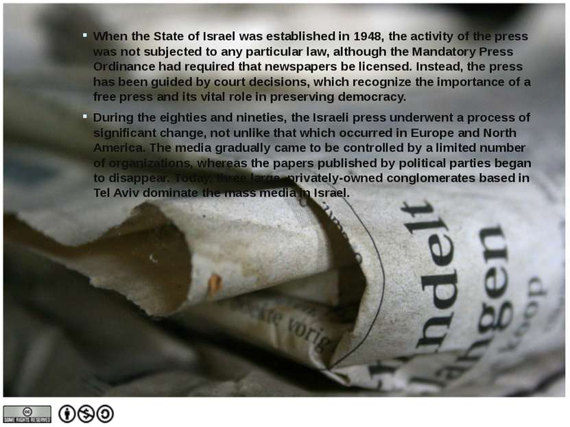 When the State of Israel was established in 1948, the activity of the press w...