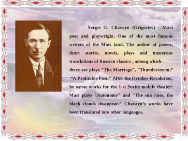 Sergei G. Chavayn (Grigoriev) - Mari poet and playwright. One of the most fam...