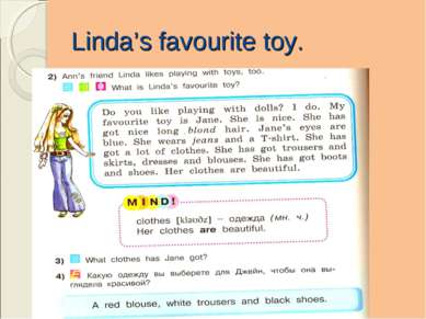 Linda’s favourite toy.