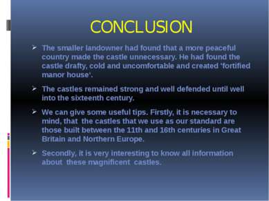 CONCLUSION The smaller landowner had found that a more peaceful country made ...