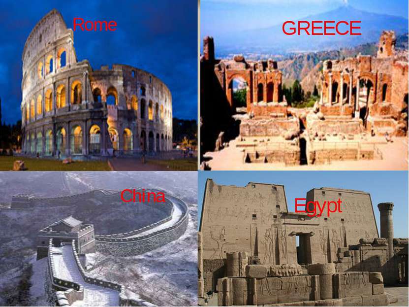 Rome China Egypt GREECE