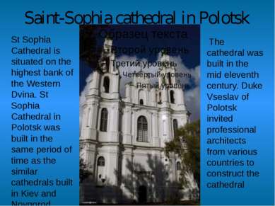 Saint-Sophia cathedral in Polotsk St Sophia Cathedral is situated on the high...