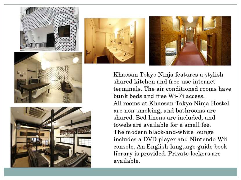 Khaosan Tokyo Ninja features a stylish shared kitchen and free-use internet t...