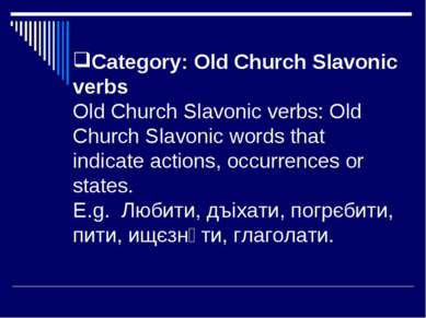 Category: Old Church Slavonic verbs Old Church Slavonic verbs: Old Church Sla...