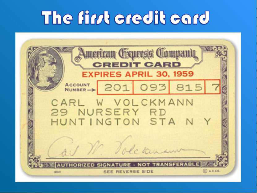 Первая кредитка. Первая пластиковая карта Американ экспресс. American Express карта 1958. Первые кредитные карточки. Первые банковские карты в Америке.