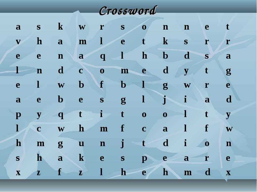 Crossword a s k w r s o n n e t v h a m l e t k s r r e e n a q l h b d s a l...