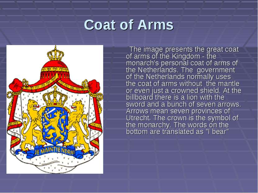 Coat of Аrms The image presents the great coat of arms of the Kingdom - the m...