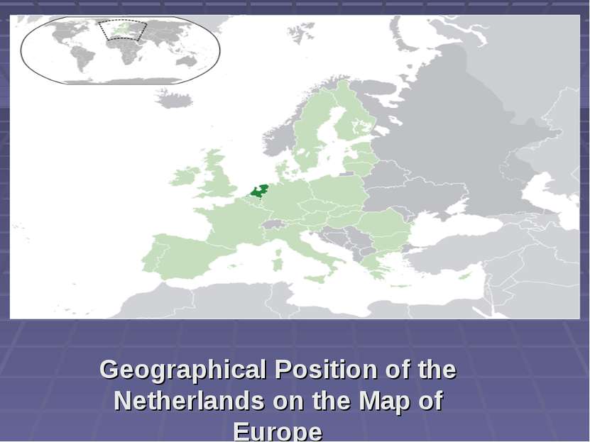 Geographical Position of the Netherlands on the Map of Europe