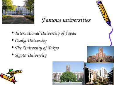 Famous universities International University of Japan Osaka University The Un...