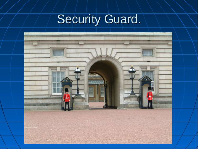 Security Guard.