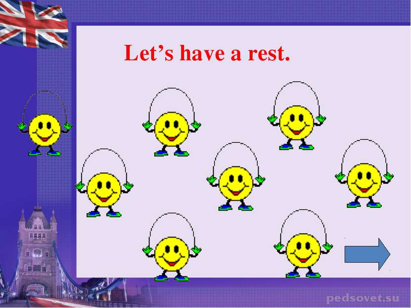 Let’s have a rest.