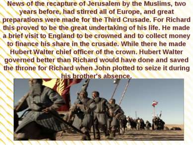 News of the recapture of Jerusalem by the Muslims, two years before, had stir...