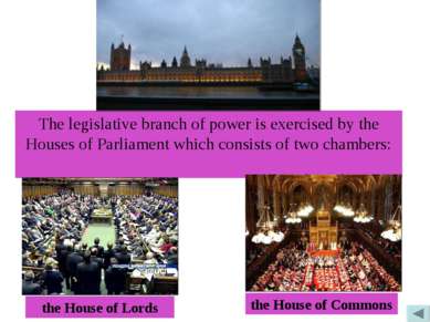 The legislative branch of power is exercised by the Houses of Parliament whic...
