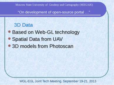 3D Data Based on Web-GL technology Spatial Data from UAV 3D models from Photo...