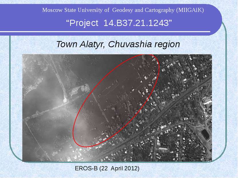 “Project 14.B37.21.1243” Moscow State University of Geodesy and Cartography (...