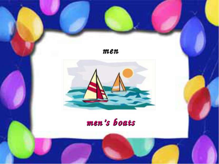 Possessive Case men men’s boats