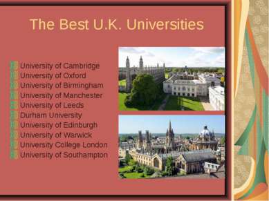 The Best U.K. Universities University of Cambridge University of Oxford Unive...