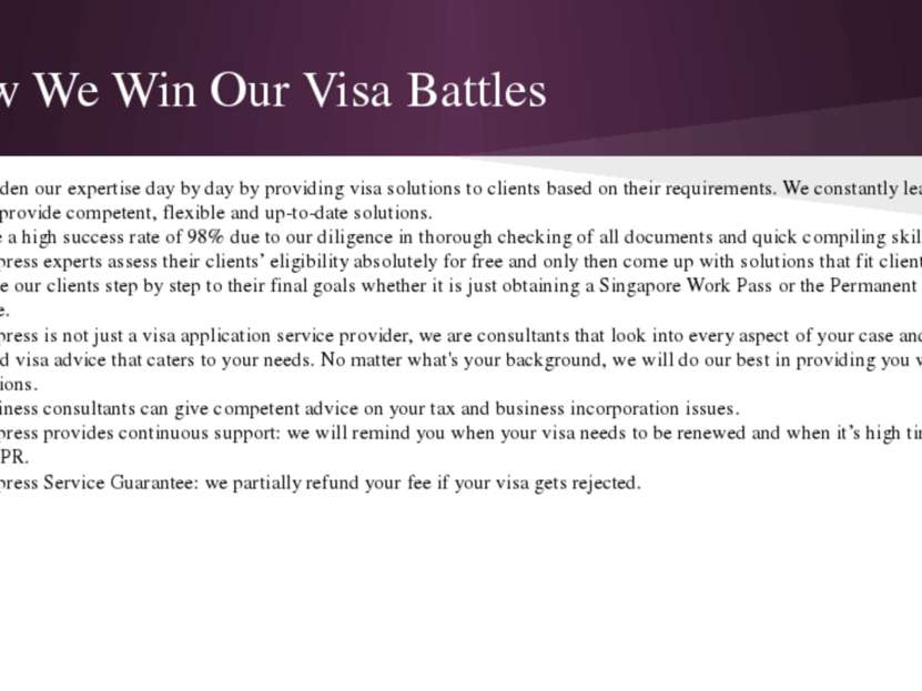 How We Win Our Visa Battles • We broaden our expertise day by day by providin...