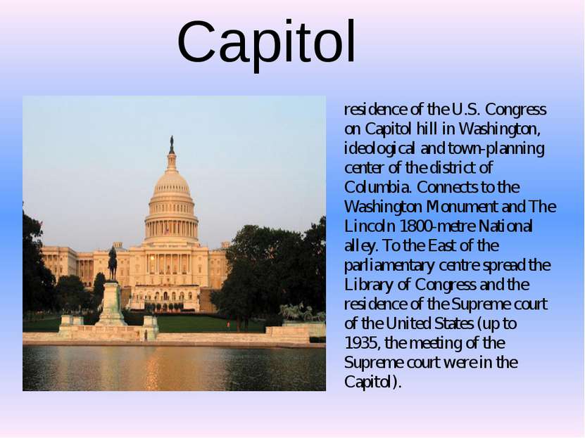 Capitol residence of the U.S. Congress on Capitol hill in Washington, ideolog...