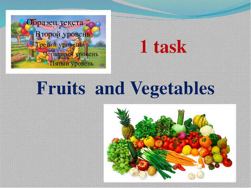 Fruits and Vegetables 1 task