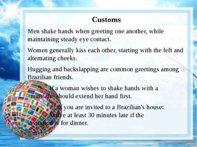 Customs Men shake hands when greeting one another, while maintaining steady e...