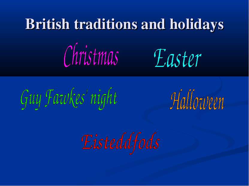 British traditions and holidays