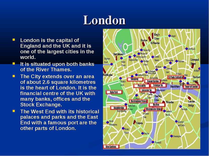 London London is the capital of England and the UK and it is one of the large...