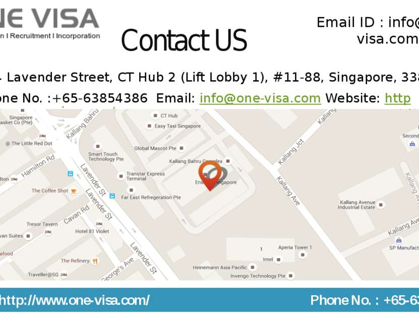 Contact US 114 Lavender Street, CT Hub 2 (Lift Lobby 1), #11-88, Singapore, 3...