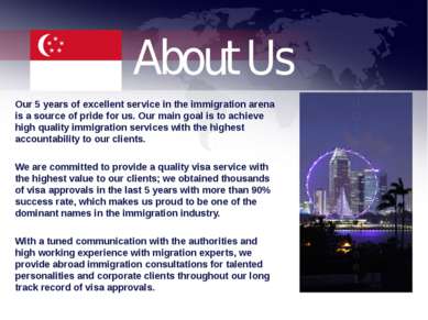 About Us Our 5 years of excellent service in the immigration arena is a sourc...
