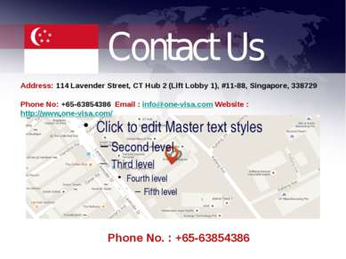 Contact Us Address: 114 Lavender Street, CT Hub 2 (Lift Lobby 1), #11-88, Sin...