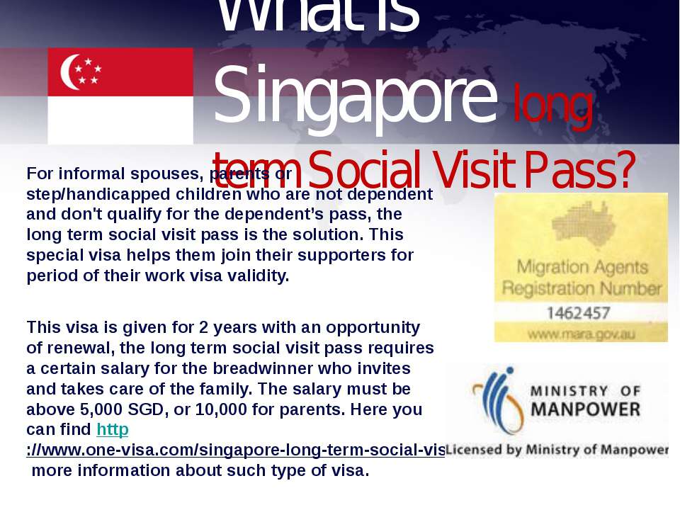 Презентация "Singapore Long Term Social Visit Pass ...