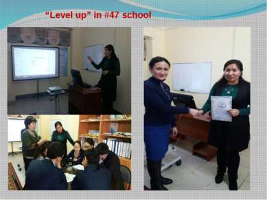“Level up” in #47 school