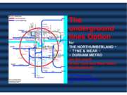The underground lines Option for THE NORTHUMBERLAND ~ TYNE & WEAR ~ DURHAM ME...