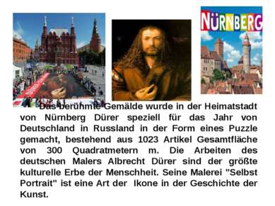 Das berühmte Gemälde wurde in der Heimatstadt von Nürnberg Dürer speziell für...