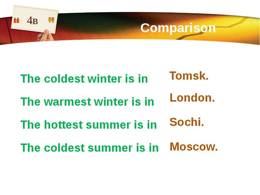 Comparison 4в The coldest winter is in The warmest winter is in The hottest s...