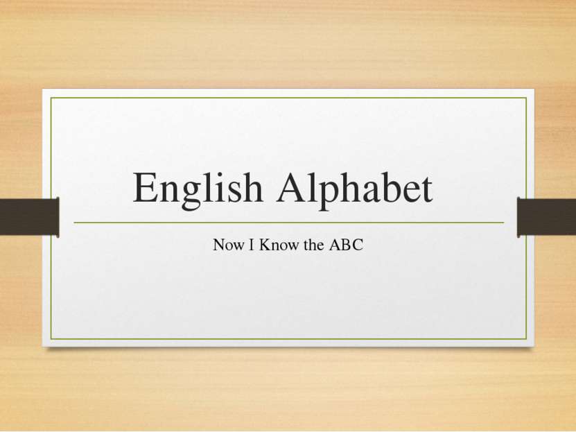 English Alphabet Now I Know the ABC