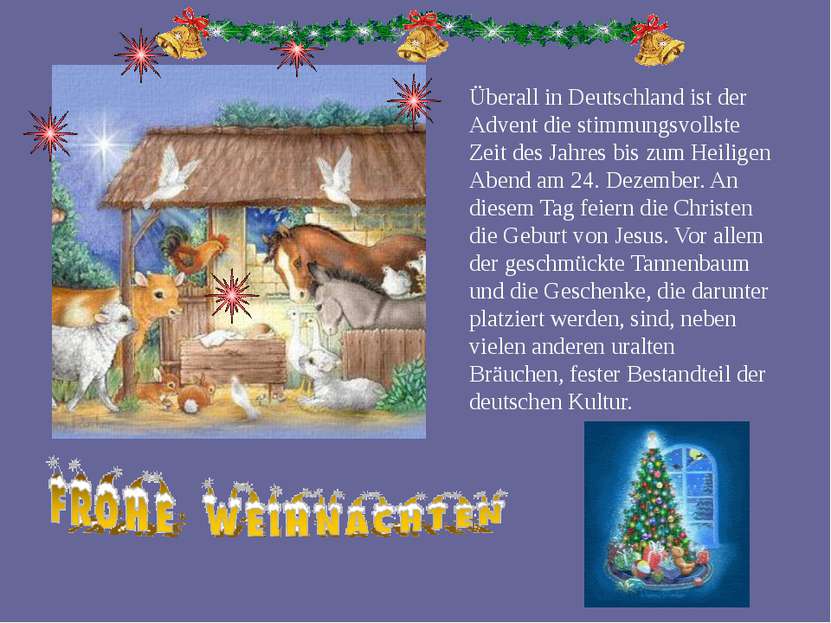 Überall in Deutschland ist der Advent die stimmungsvollste Zeit des Jahres bi...