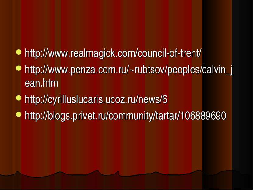 http://www.realmagick.com/council-of-trent/ http://www.penza.com.ru/~rubtsov/...