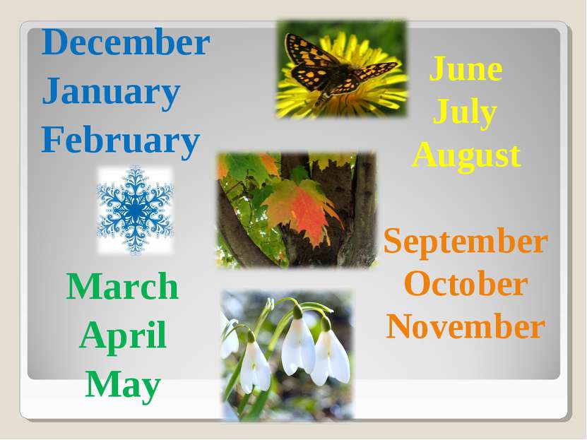 December January February March April May June July August September October ...