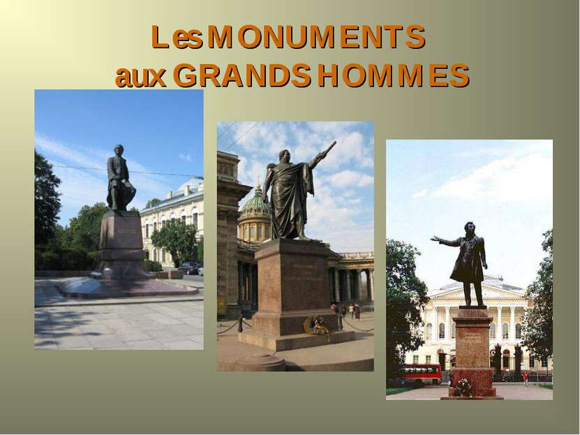 Les MONUMENTS aux GRANDS HOMMES