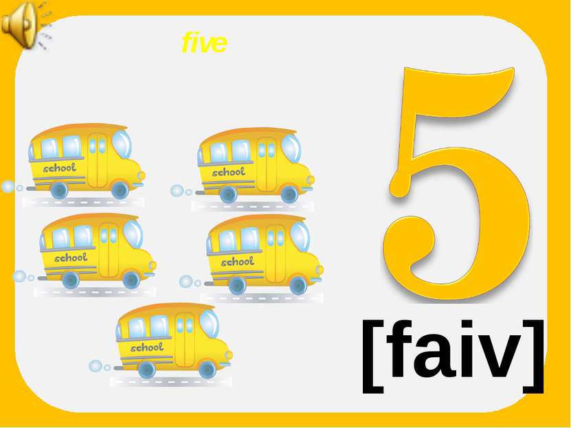 five [faiv]