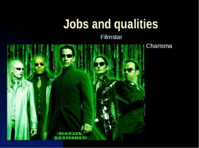 Jobs and qualities Filmstar Charisma