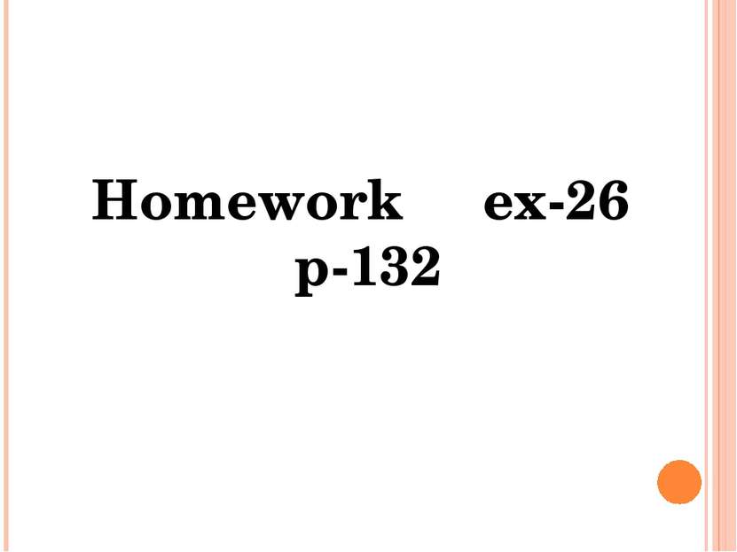 Homework ex-26 p-132