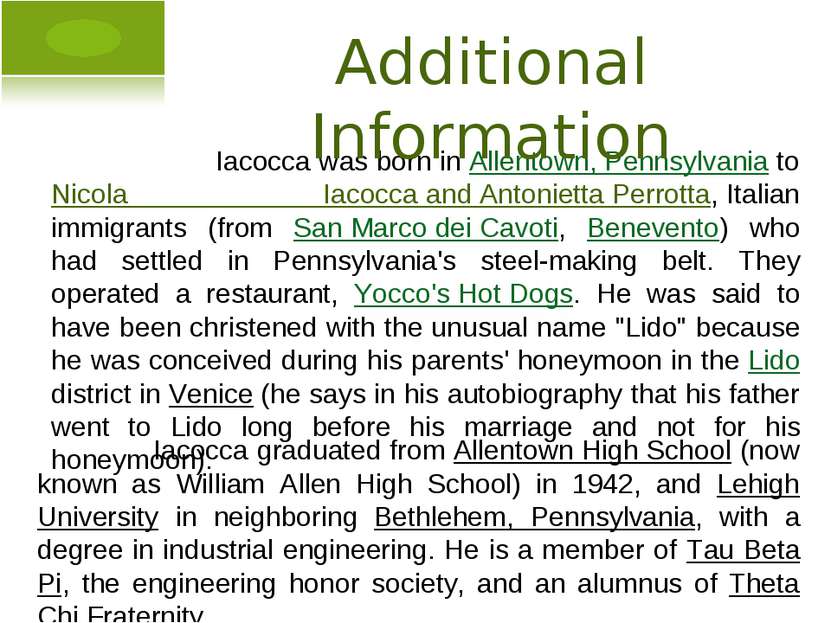 Iacocca was born in Allentown, Pennsylvania to Nicola Iacocca and Antonietta ...