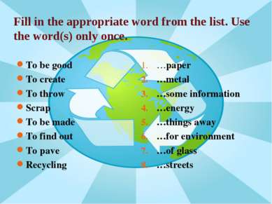 Fill in the appropriate word from the list. Use the word(s) only once. To be ...